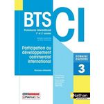 PARTICIPATION AU DEVELOPPEMENT COMMERCIAL INTERNATIONAL BTS CI 1RE ET 2E ANNEES. DOMAINE D'ACTIVITES 3, EDITION 2021, Tirvert Valérie