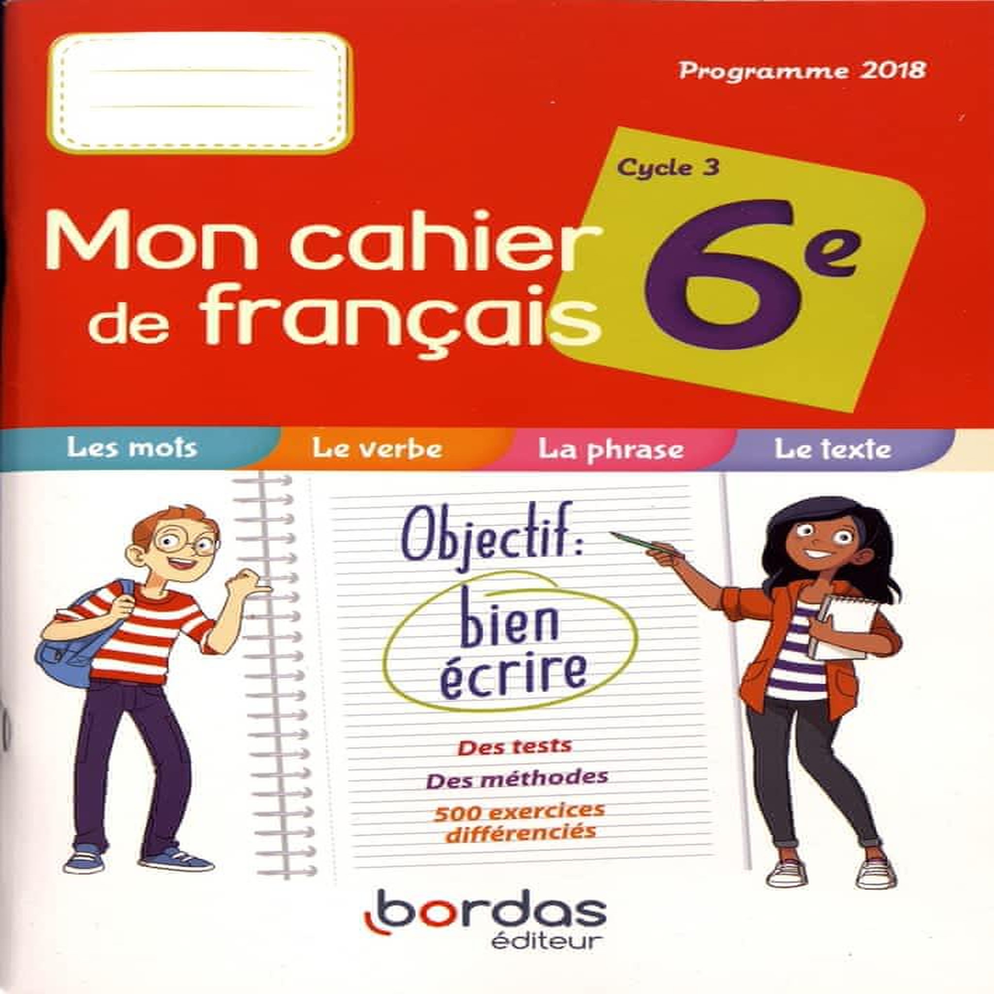 MON CAHIER DE FRANCAIS 6E CYCLE 3. EDITION 2019, Le Doré Bénédicte