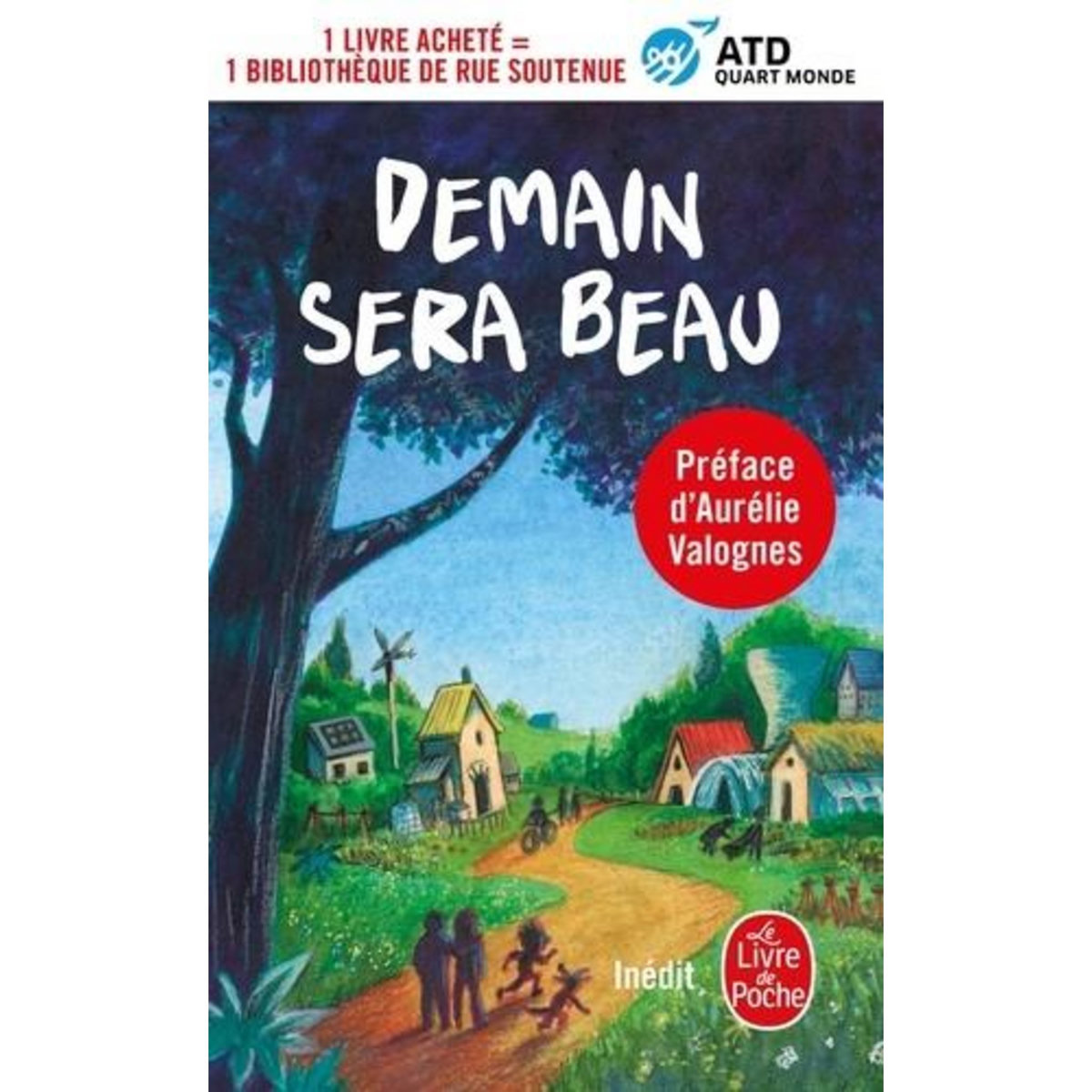 DEMAIN SERA BEAU, ATD Quart Monde