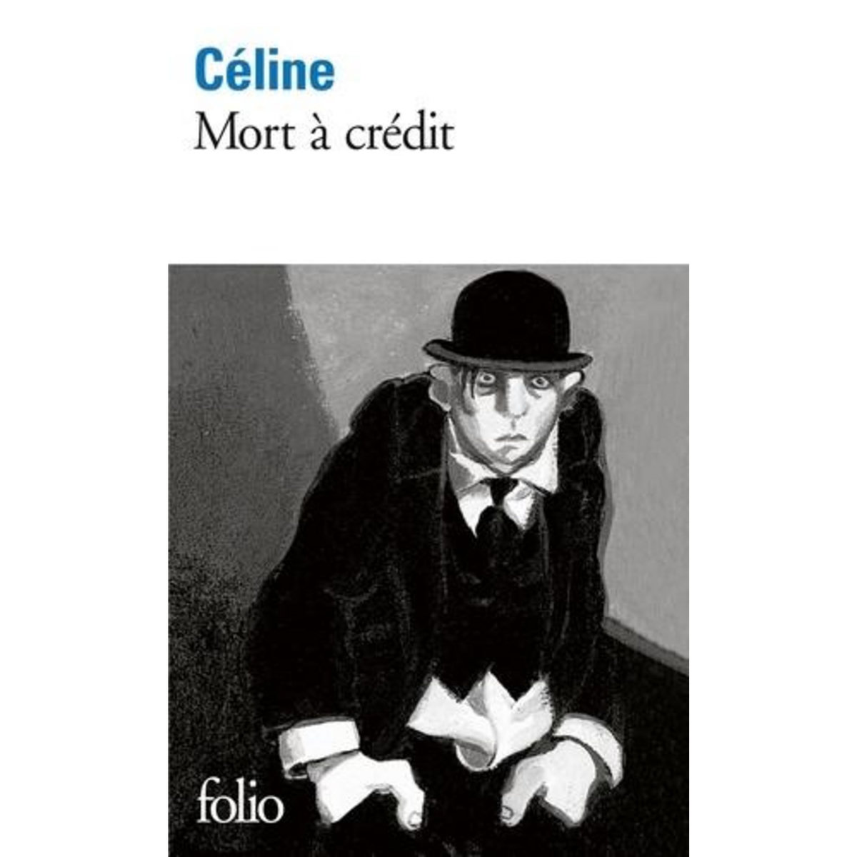 MORT A CREDIT, Céline Louis-Ferdinand