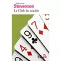  LE CLUB DU SUICIDE, Stevenson Robert Louis
