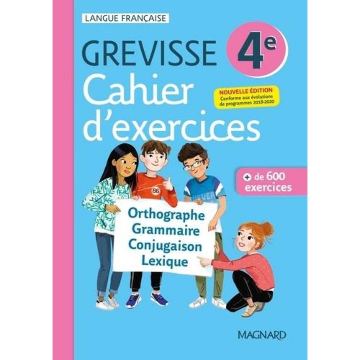 FRANCAIS 4E GREVISSE. CAHIER D'EXERCICES, Carrère Ariane