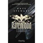 THE RAVENHOOD TOME 2 : EXODUS, Stewart Kate