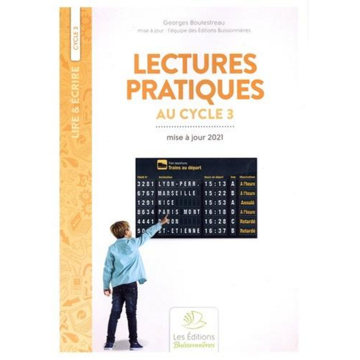 LECTURES PRATIQUES AU CYCLE 3. 6E EDITION, Boulestreau Georges