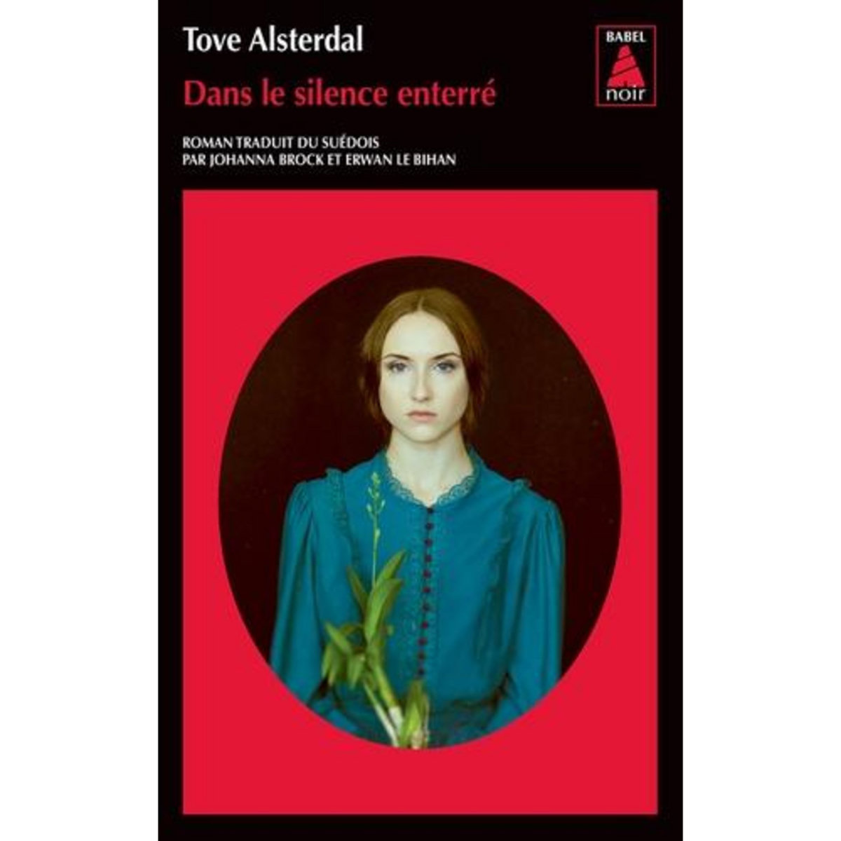 DANS LE SILENCE ENTERRE, Alsterdal Tove