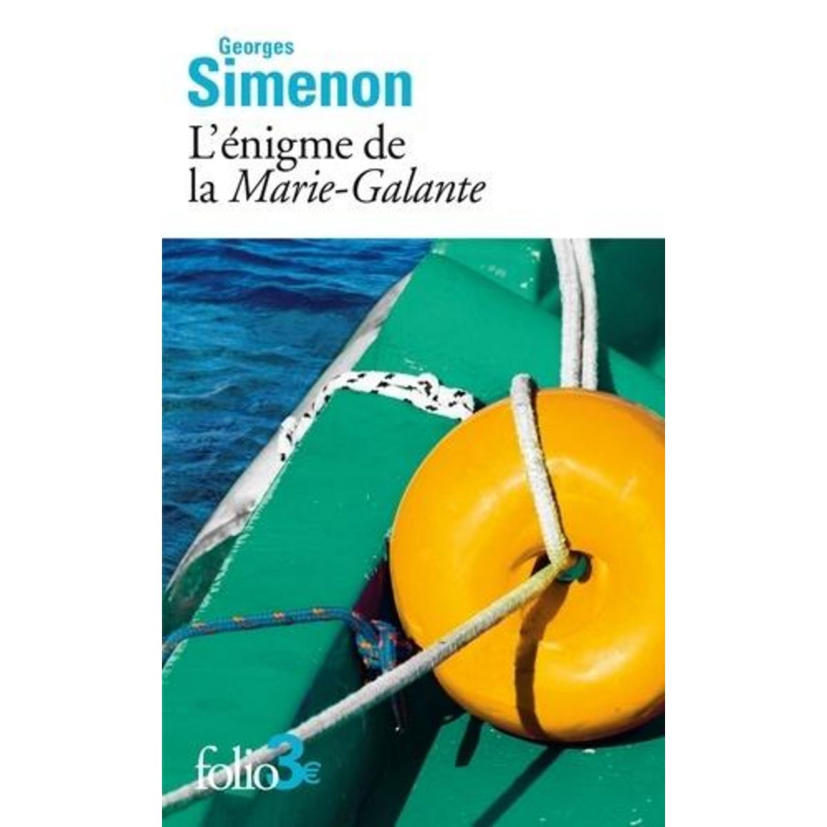 L'ENIGME DE LA MARIE-GALANTE, Simenon Georges