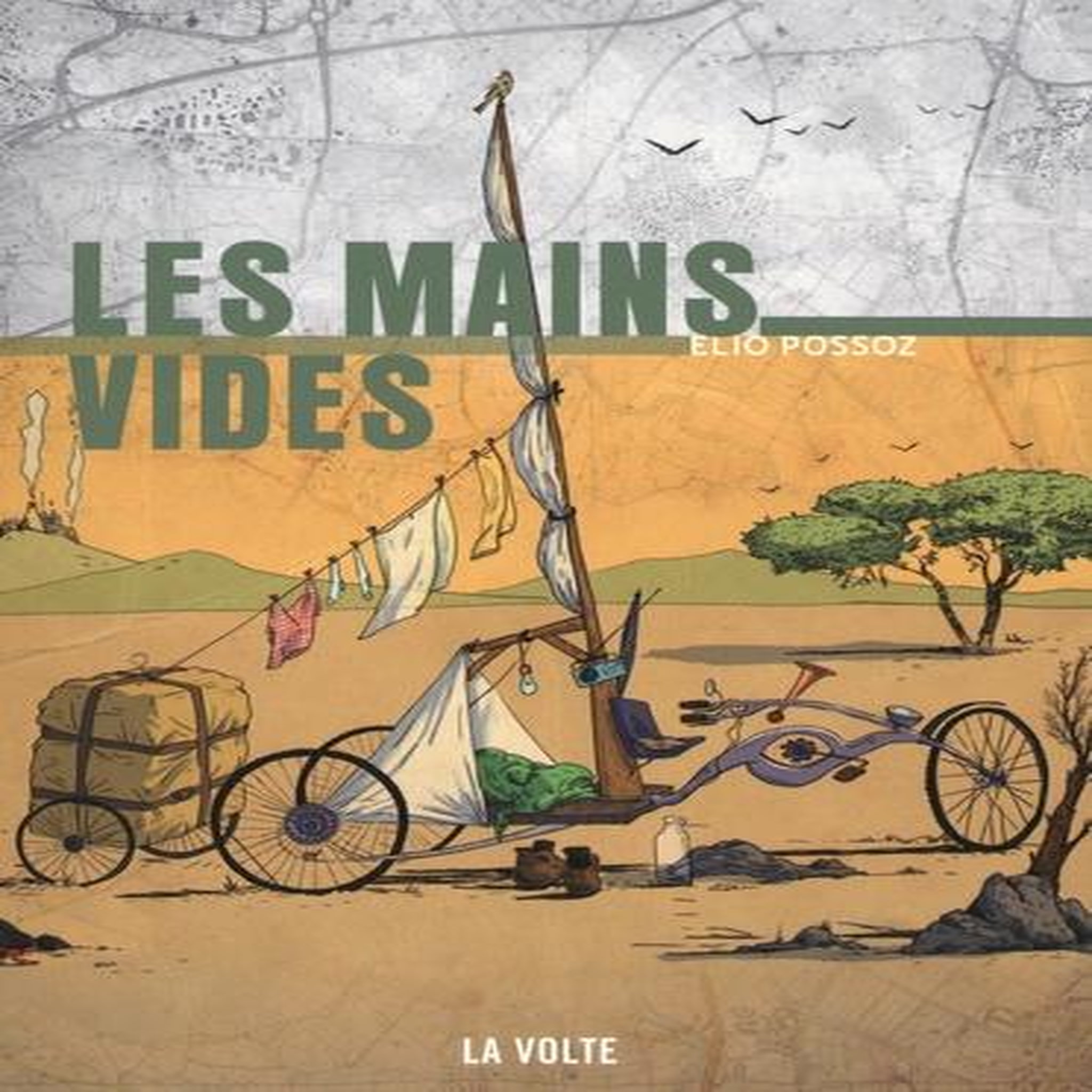 LES MAINS VIDES, Possoz Elio