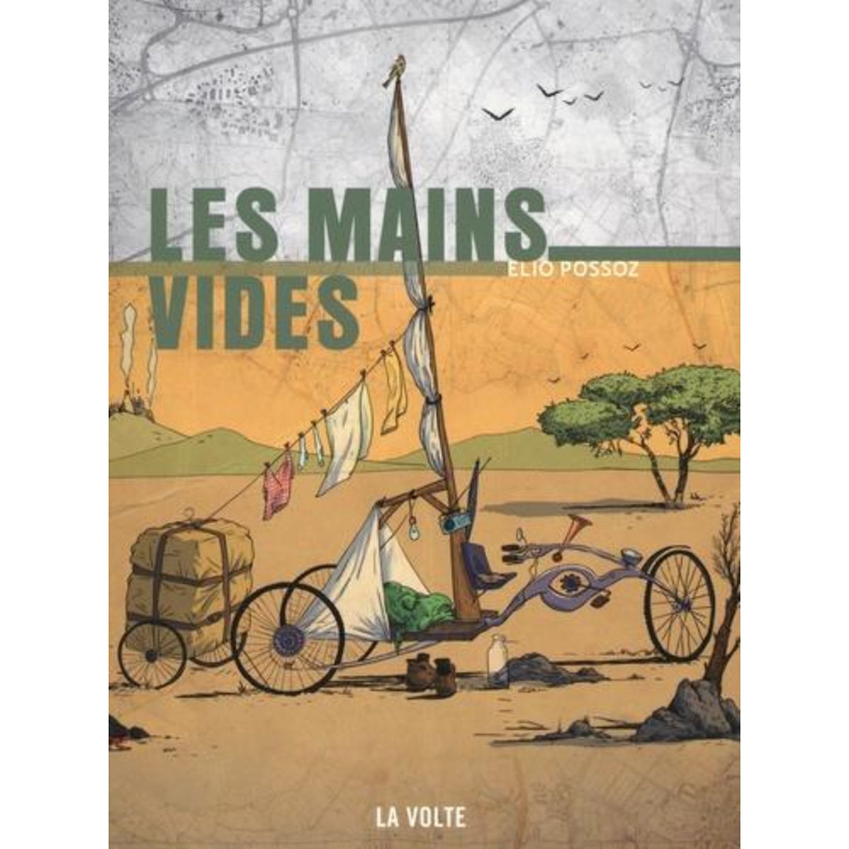 LES MAINS VIDES, Possoz Elio