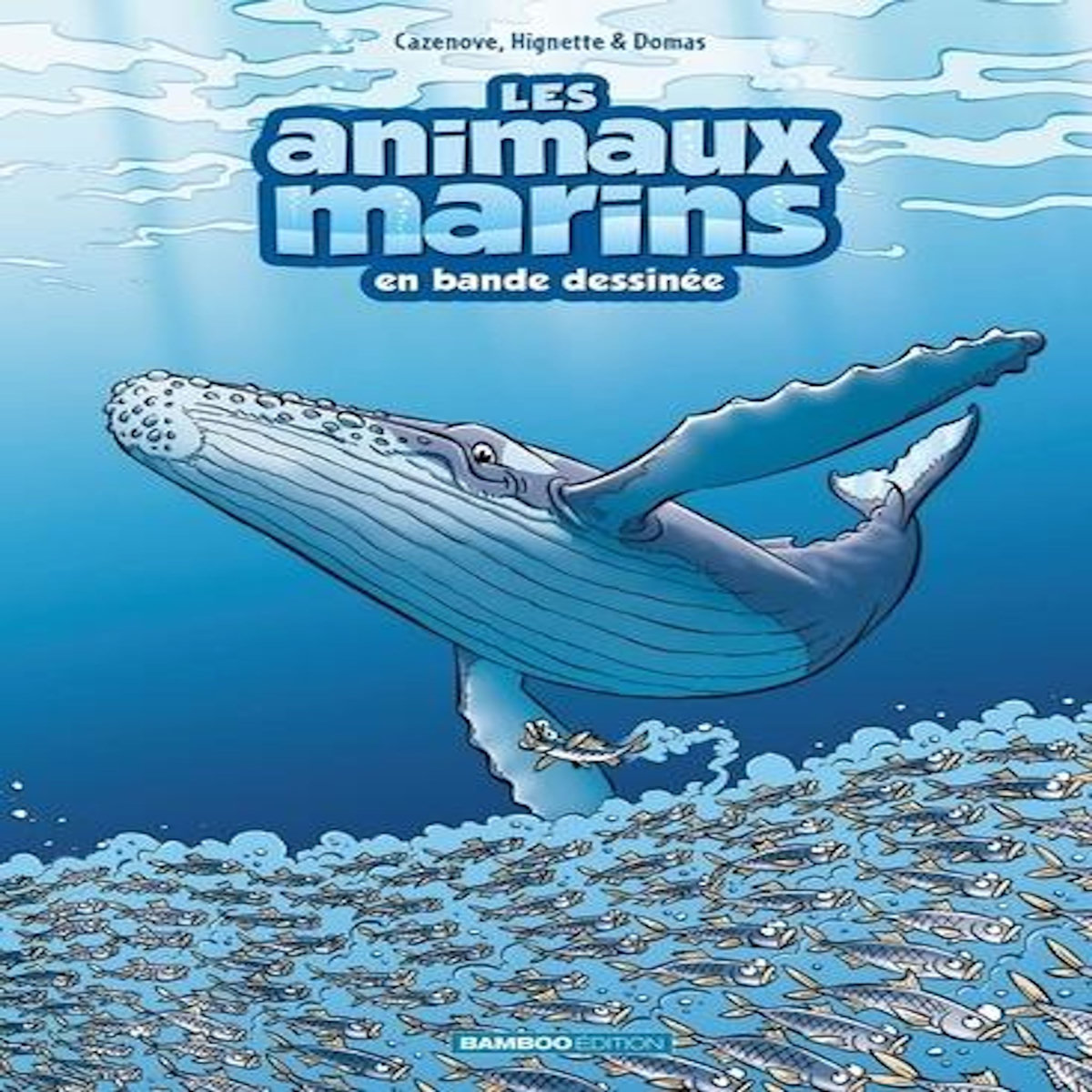 LES ANIMAUX MARINS EN BANDE DESSINEE TOME 8 , Cazenove Christophe