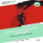 DISCOURS DE LA SERVITUDE VOLONTAIRE, La Boétie Etienne de