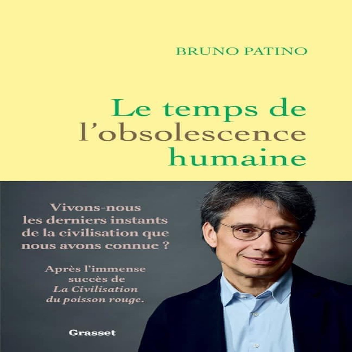 LE TEMPS DE L'OBSOLESCENCE HUMAINE, Patino Bruno