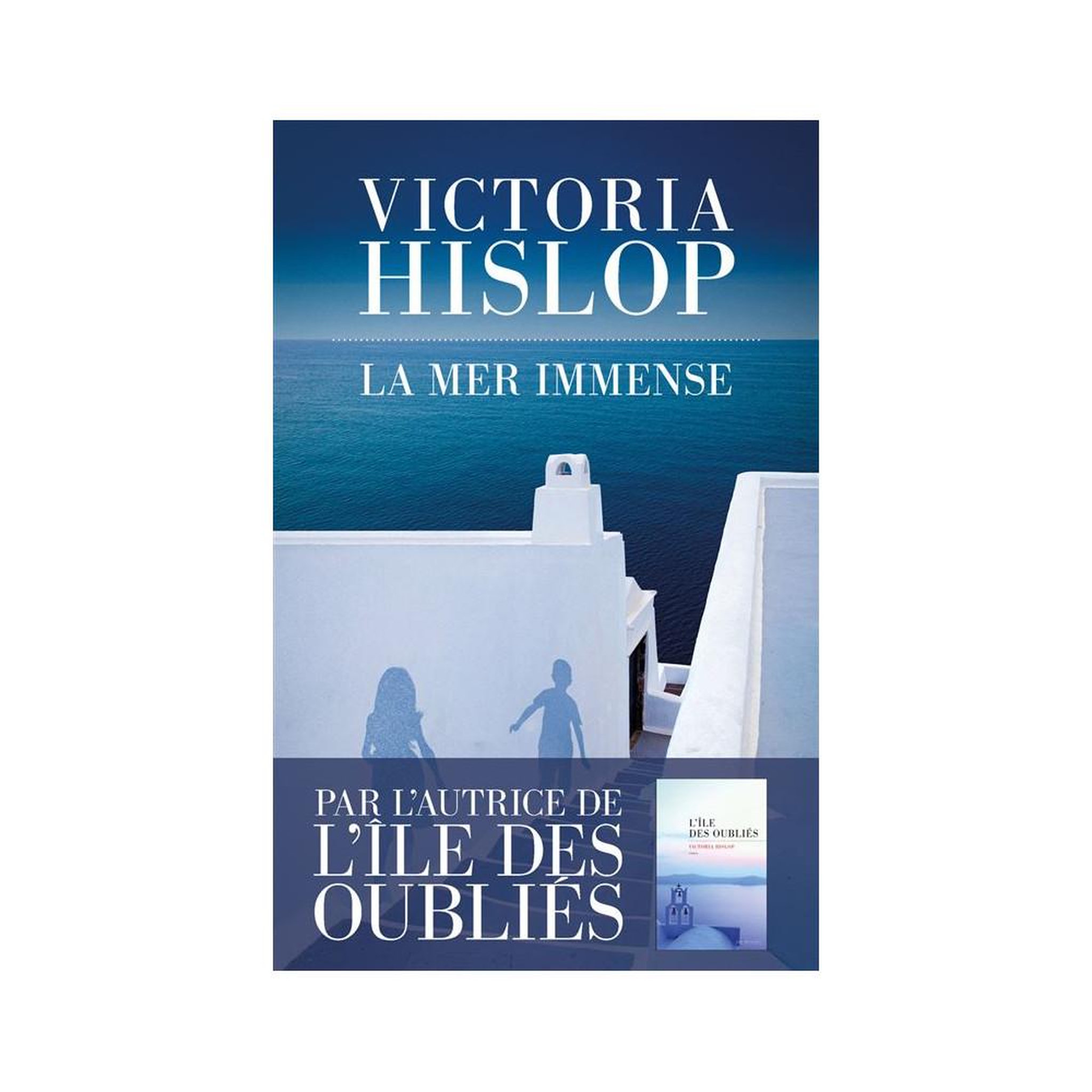 La mer immense — Victoria Hislop, roman historique sur la guerre civile grecque (livre de poche), Les Escales