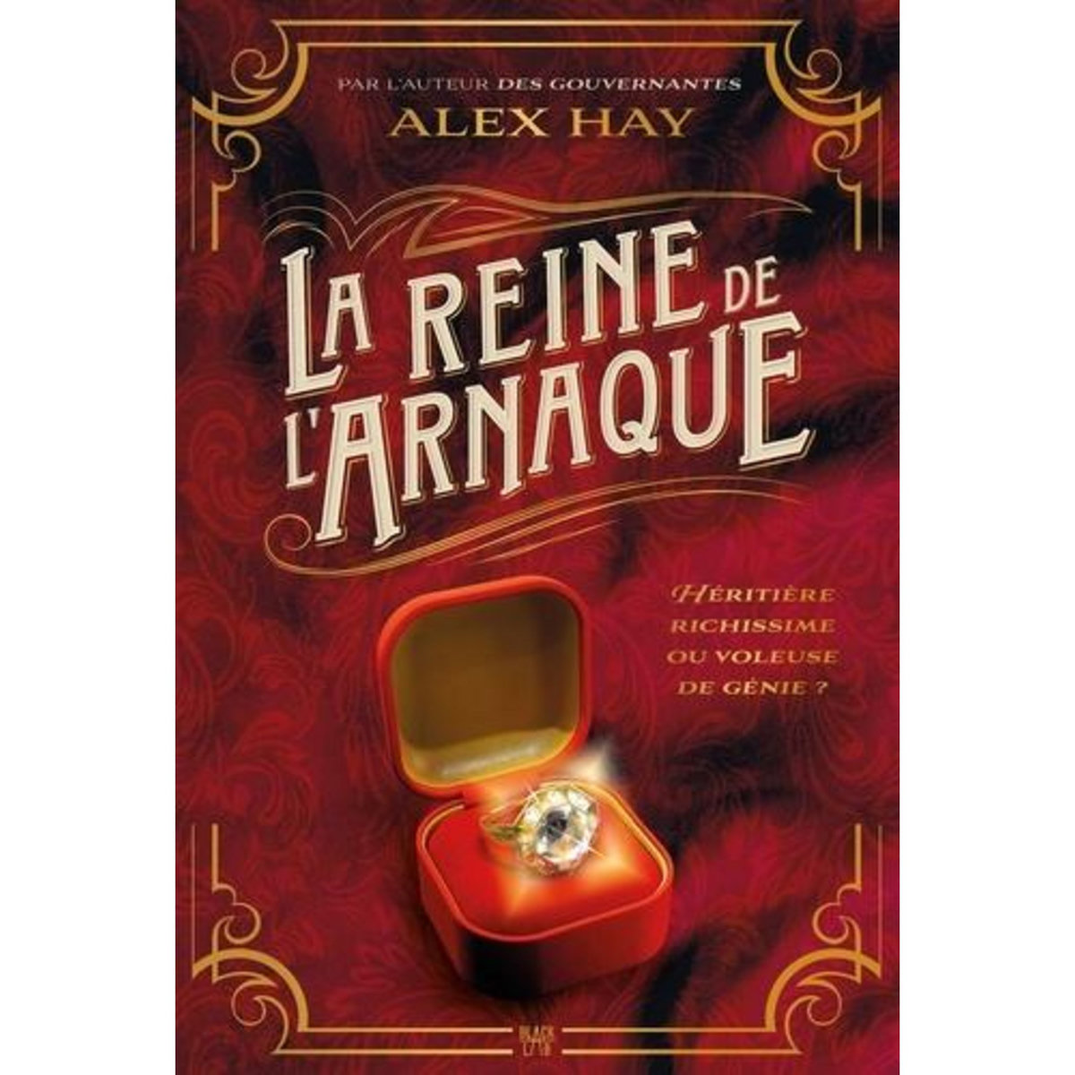 LA REINE DE L'ARNAQUE, Hay Alex