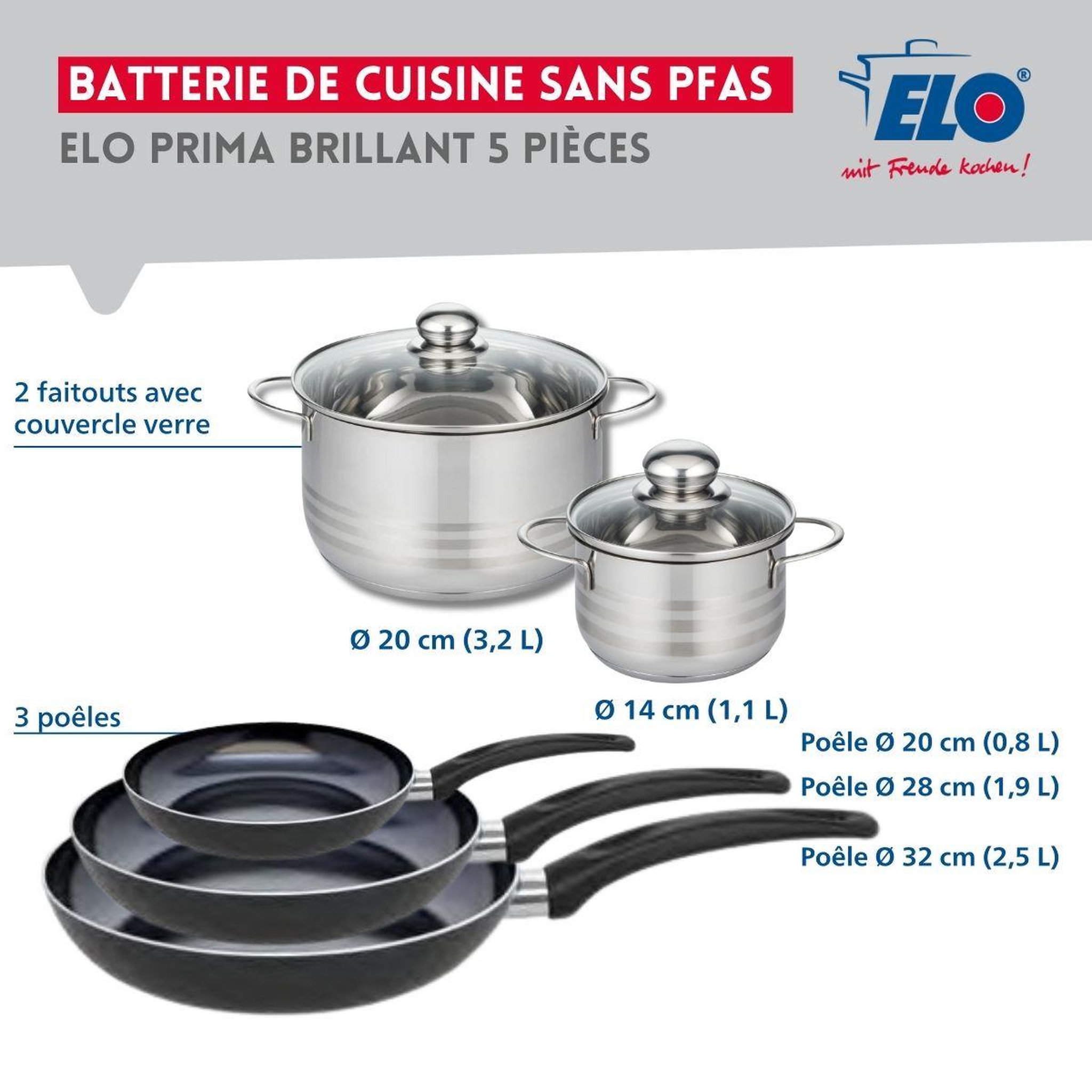 Voir la diapositive 2 : ELO Ensemble de 3 poêles de cuisson 20, 28 et 32 cm et 2 faitouts 14 et 20 cm elo prima brillant