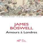 AMOURS A LONDRES. JOURNAL 1762-1763, Boswell James