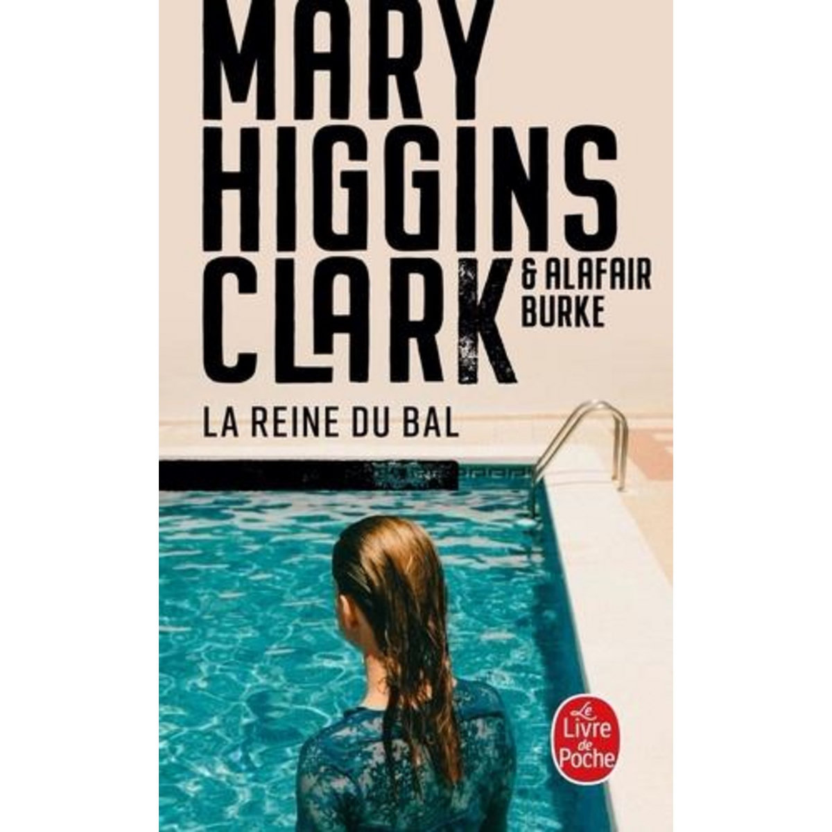 LA REINE DU BAL, Higgins Clark Mary