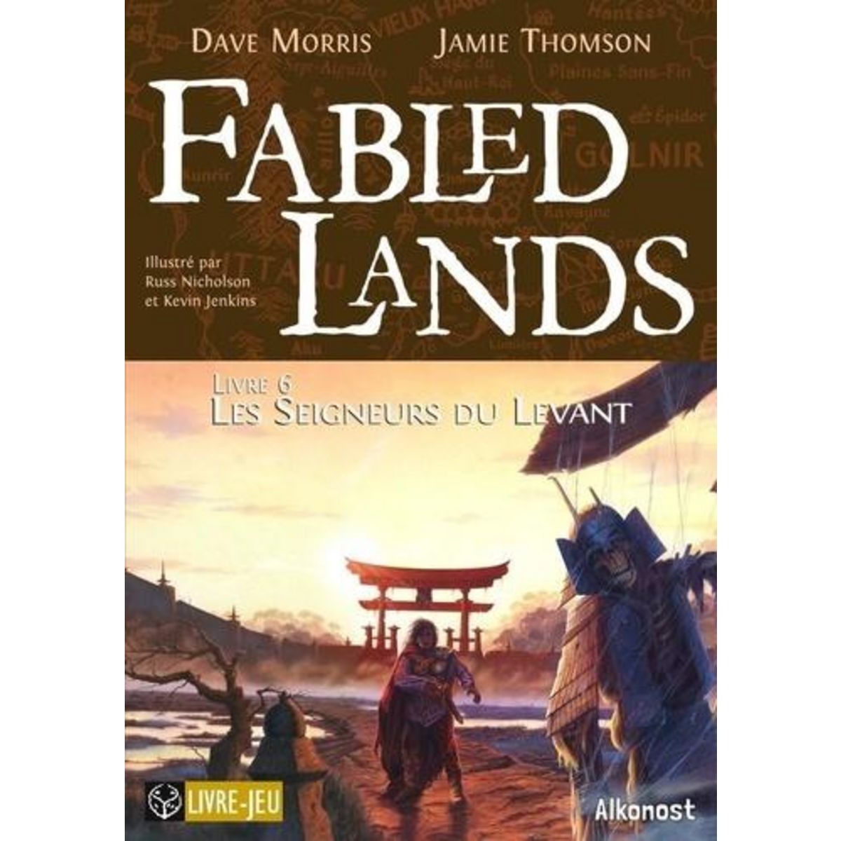 FABLED LANDS TOME 6 , Morris Dave
