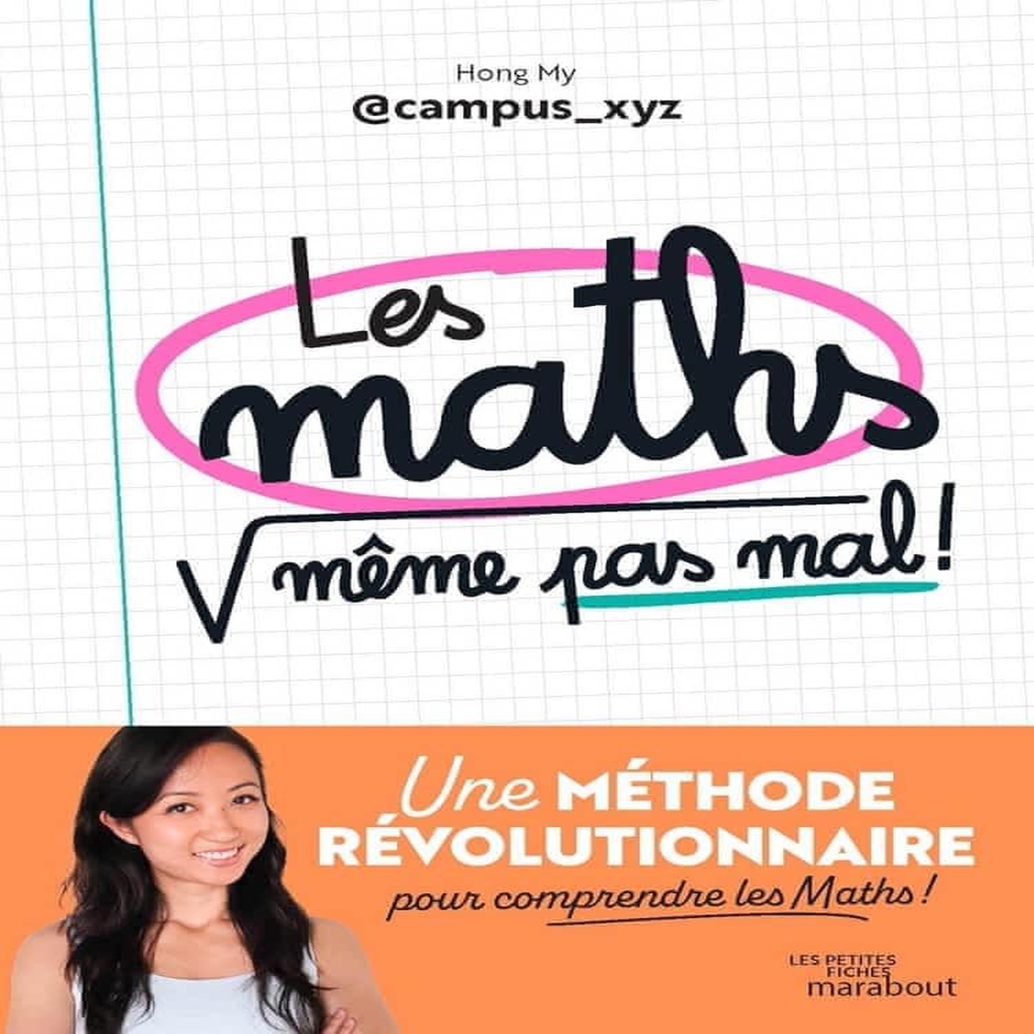 LES MATHS, MEME PAS MAL !, My Hong