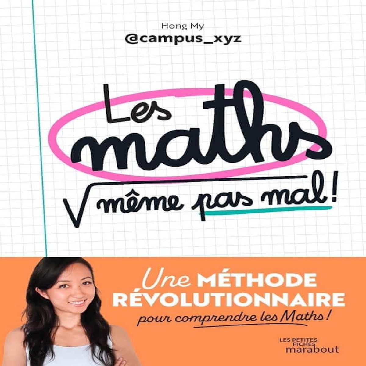 LES MATHS, MEME PAS MAL !, My Hong