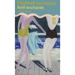 AVRIL ENCHANTE, Arnim Elizabeth von