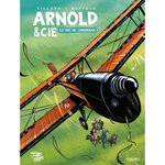 ARNOLD & CIE. LE VOL DU JUNGMANN, Tillard Jérôme