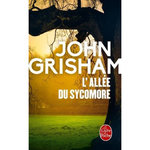 L'ALLEE DU SYCOMORE, Grisham John
