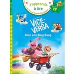 VICE-VERSA, MON AMI BING BONG. MILIEU DE CP - NIVEAU 2, Albertin Isabelle