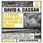 LA FUGUE SANGLANTE DE CHARLIE COHEN, Cassan David A.