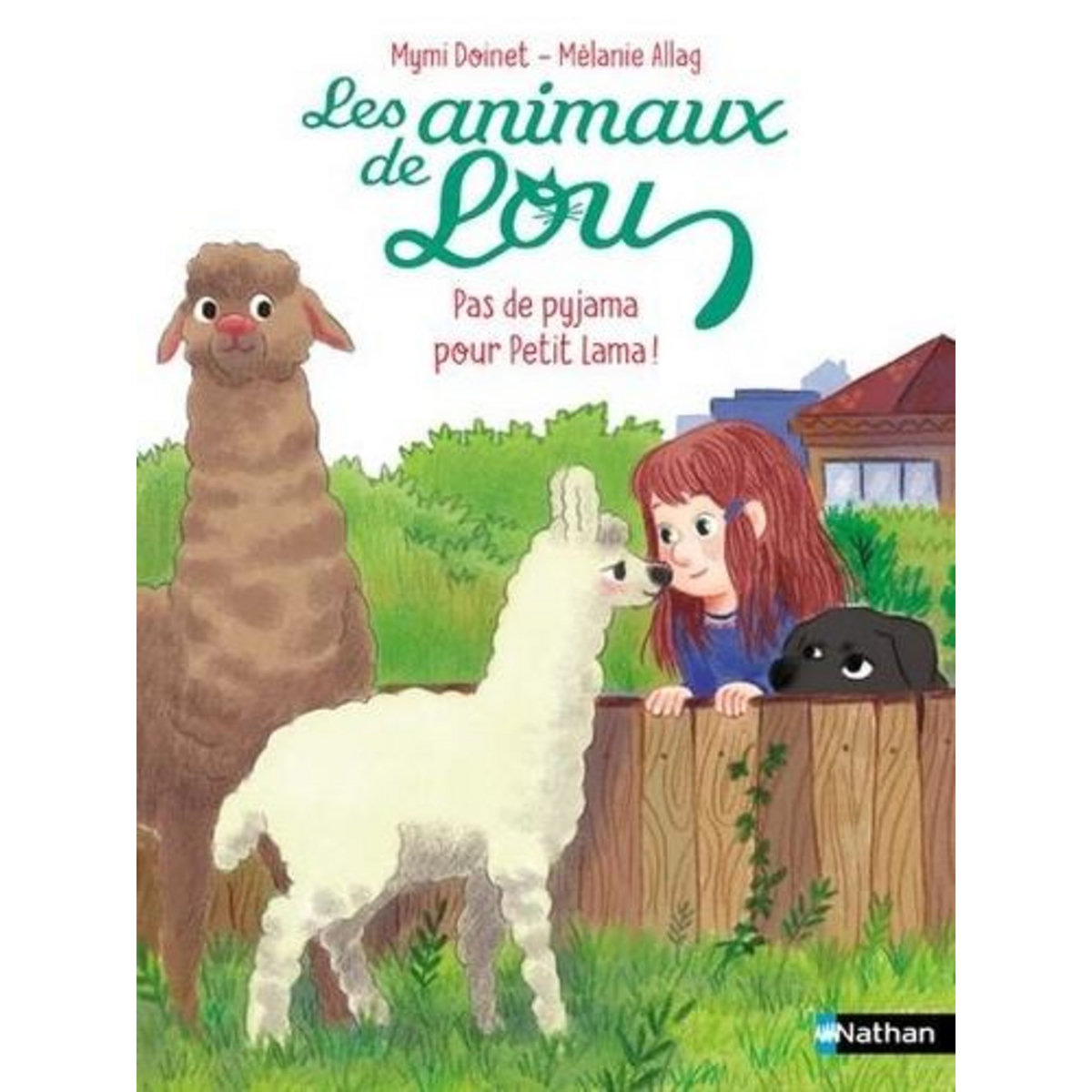 LES ANIMAUX DE LOU : PAS DE PYJAMA POUR PETIT LAMA !, Doinet Mymi