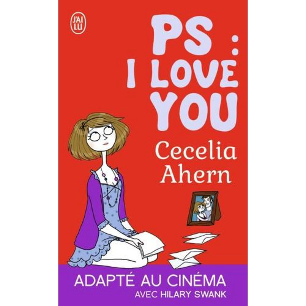 PS : I LOVE YOU, Ahern Cecelia