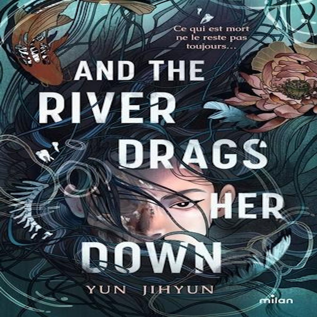 AND THE RIVER DRAGS HER DOWN, Yun Jihyun