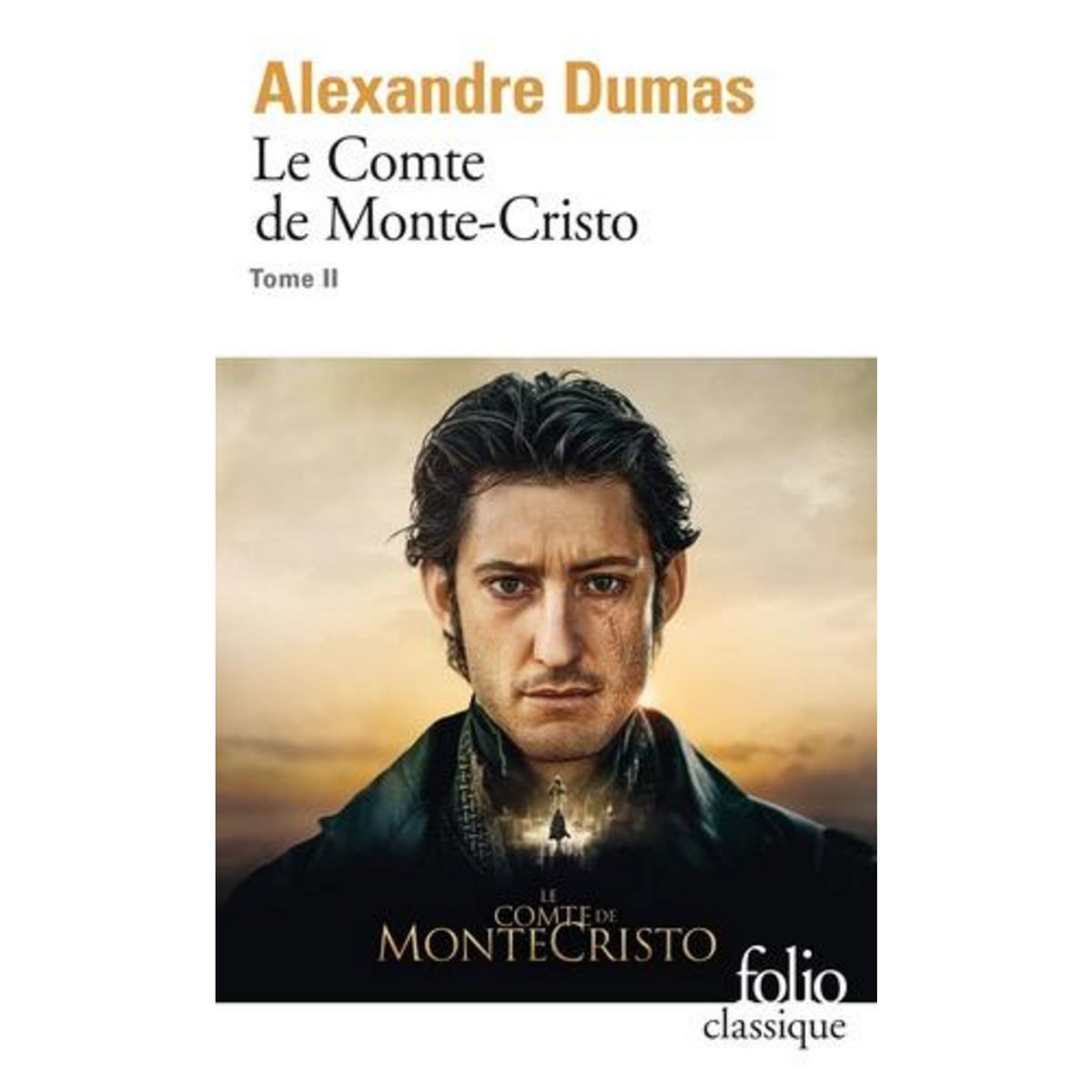 LE COMTE DE MONTE-CRISTO. TOME 2, Dumas Alexandre
