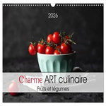 CHARME ART CULINAIRE (CALENDRIER MURAL 2026 DIN A3 VERTICAL), CALVENDO CALENDRIER MENSUEL, Dysli Chantal