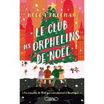 LE CLUB DES ORPHELINS DE NOEL, Freeman Becca