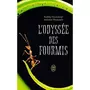  L'ODYSSEE DES FOURMIS, Dussutour Audrey