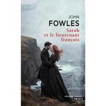 SARAH ET LE LIEUTENANT FRANCAIS, Fowles John
