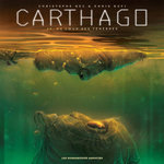 CARTHAGO TOME 15 : AU COEUR DES TENEBRES, Bec Christophe