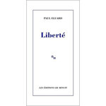 LIBERTE. SUIVI DE HISTOIRE D'UN POEME, Eluard Paul