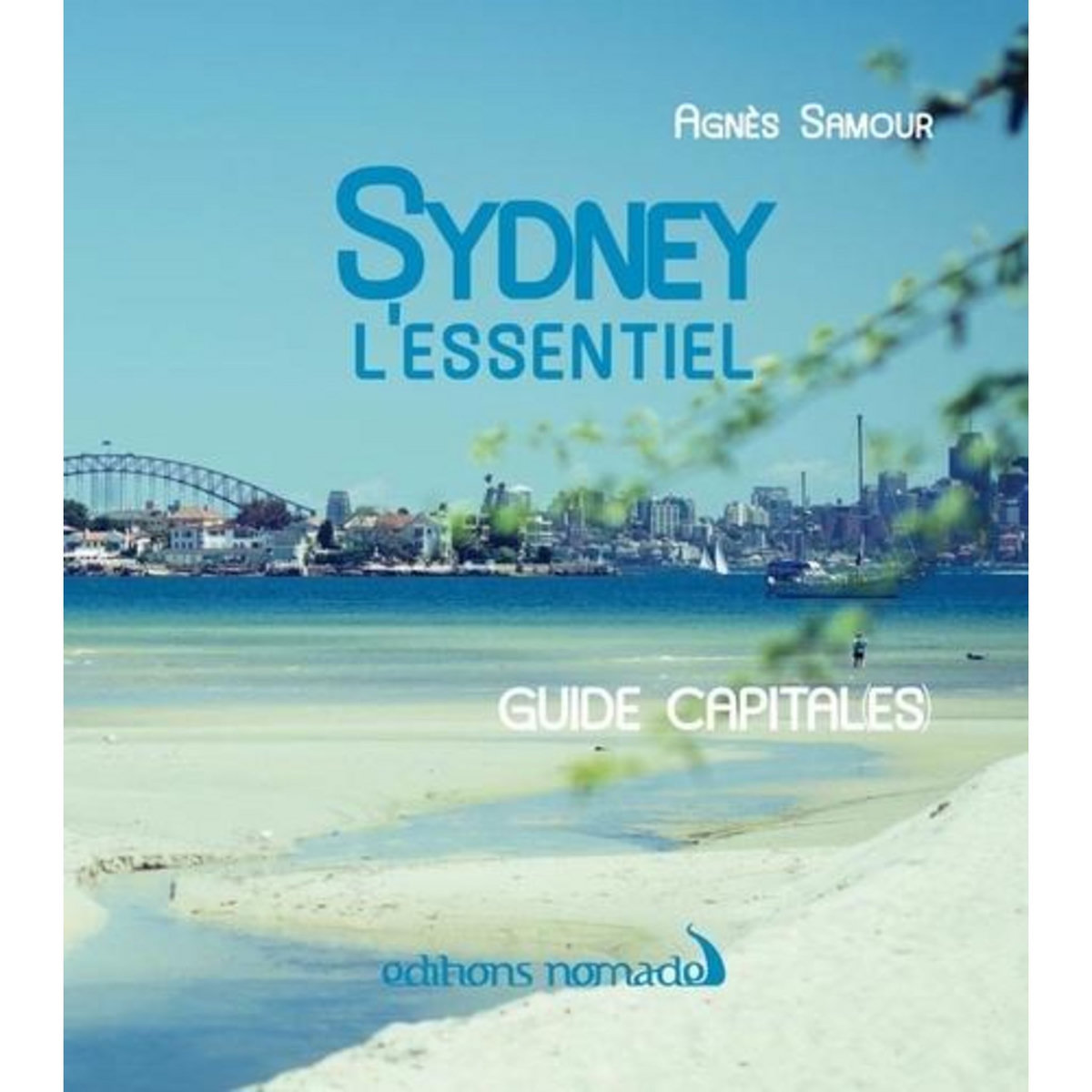 SYDNEY. L'ESSENTIEL, Samour Agnès