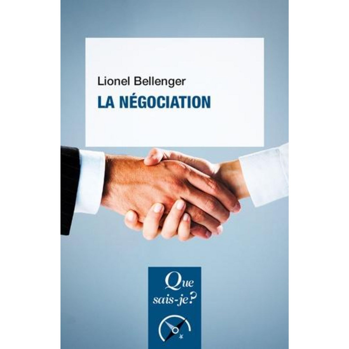 LA NEGOCIATION. 11E EDITION, Bellenger Lionel