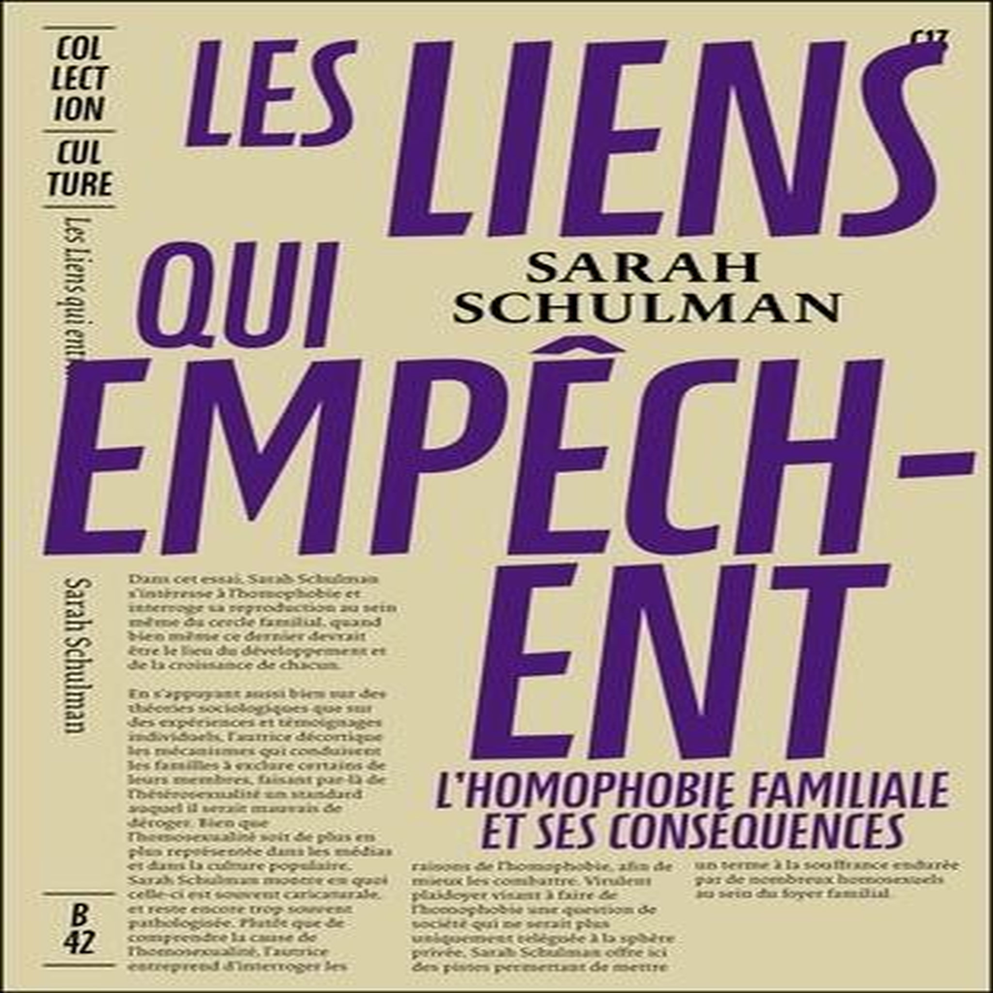 LES LIENS QUI EMPECHENT. L'HOMOPHOBIE FAMILIALE ET SES CONSEQUENCES, Schulman Sarah