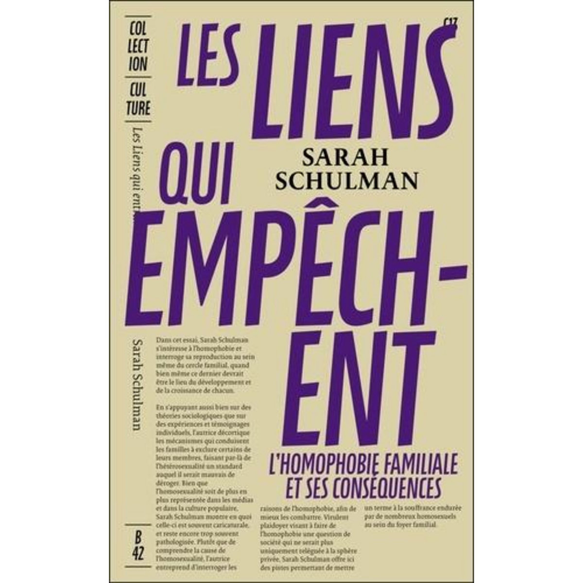 LES LIENS QUI EMPECHENT. L'HOMOPHOBIE FAMILIALE ET SES CONSEQUENCES, Schulman Sarah