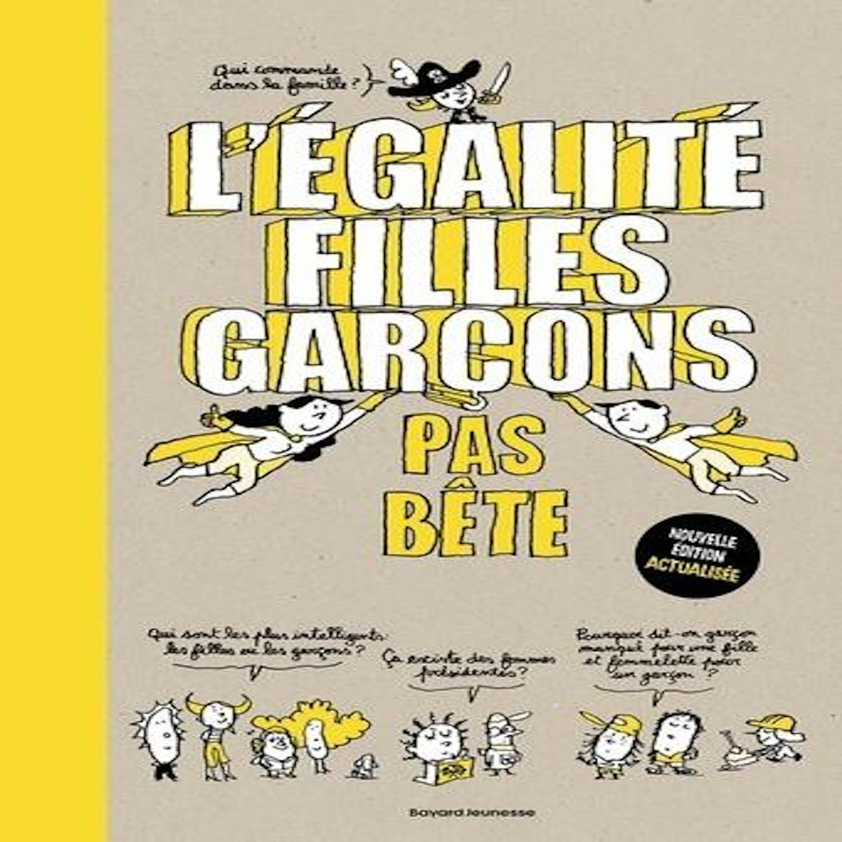 L'EGALITE FILLES-GARCONS PAS BETE, Duval Stéphanie