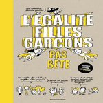 L'EGALITE FILLES-GARCONS PAS BETE, Duval Stéphanie