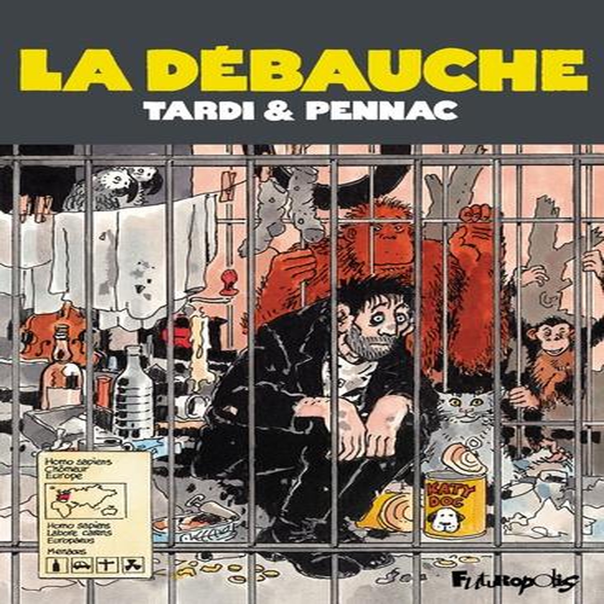LA DEBAUCHE, Tardi Jacques