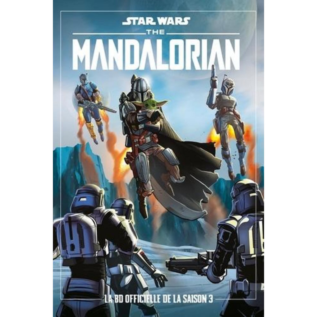 STAR WARS - THE MANDALORIAN : LA BD OFFICIELLE DE LA SAISON 3, Ferrari Alessandro