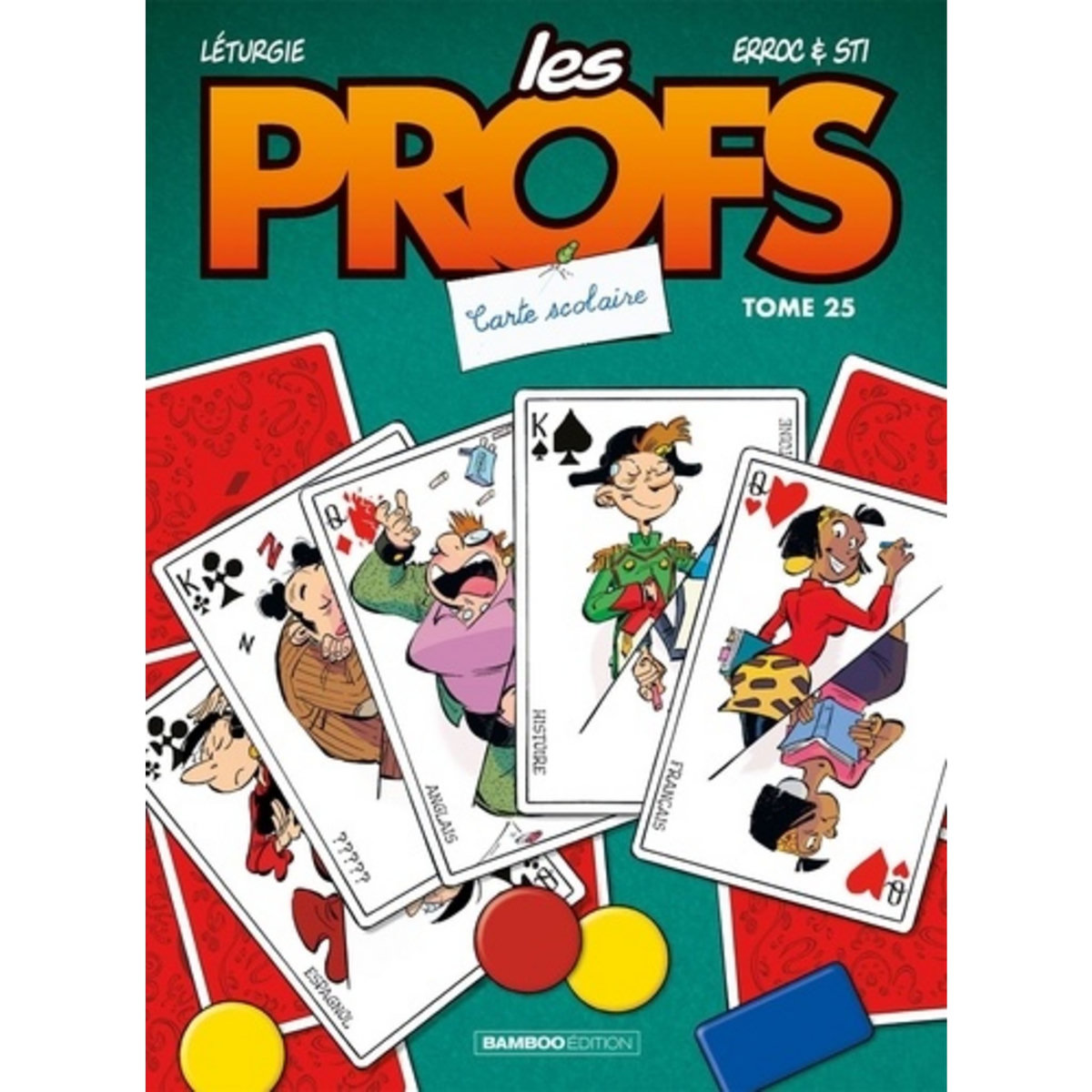 LES PROFS TOME 25 : CARTE SCOLAIRE, Erroc pas cher - Auchan.fr