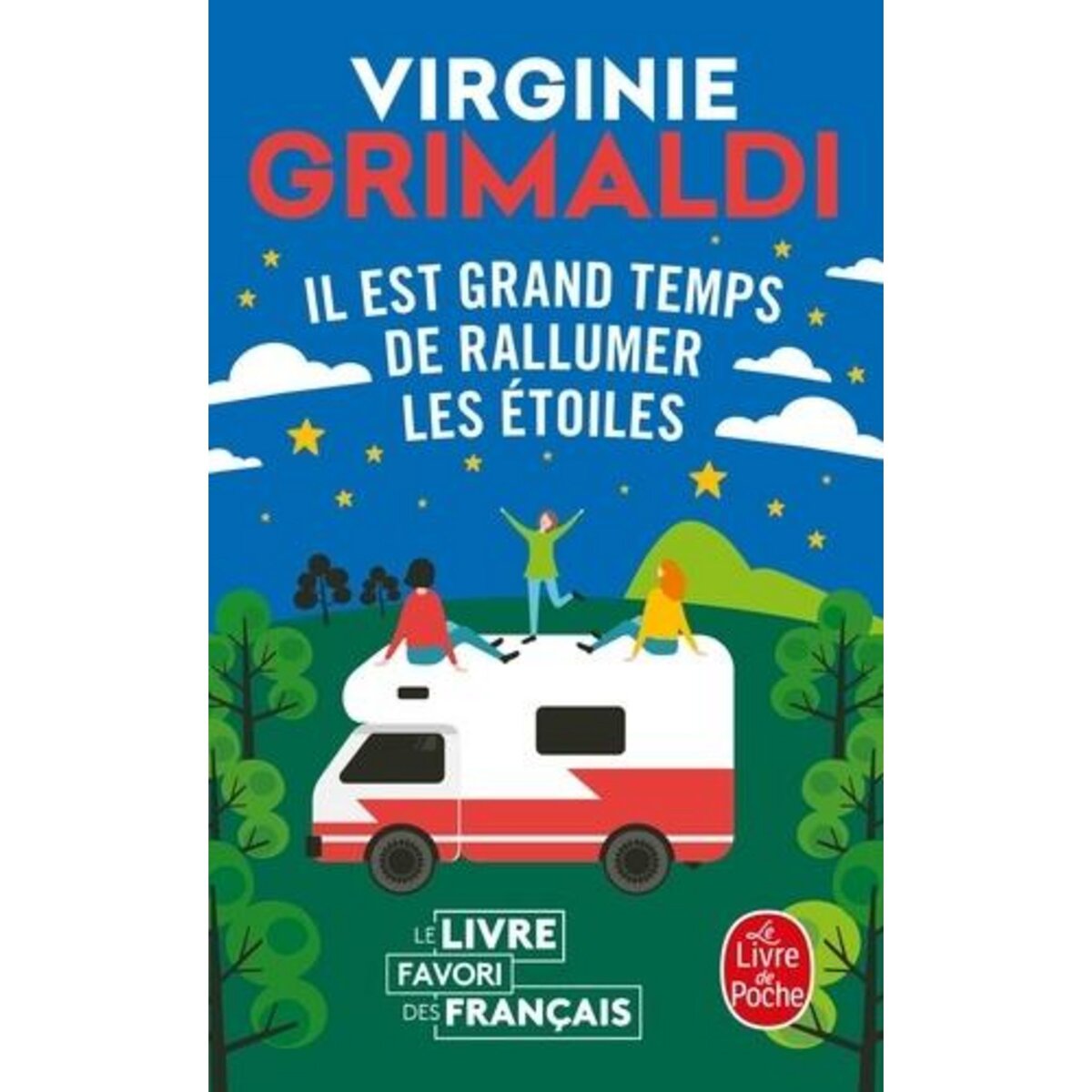 IL EST GRAND TEMPS DE RALLUMER LES ETOILES, Grimaldi Virginie