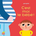 C'EST MOI LE BEBE !, Georgette
