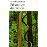 PRISONNIERS DU PARADIS, Paasilinna Arto